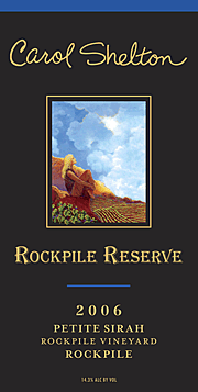 Carol Shelton 2006 Rockpile Reserve Petite Sirah 